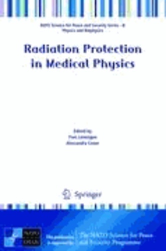 Yves Lemoigne - Radiation Protection in Medical Physics.
