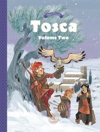 Radice Teresa et Turconi Stefano - Tosca - Volume 2.