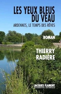 Les yeux bleus du veau