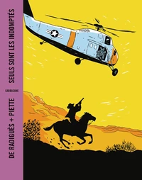 Seuls sont les indomptés