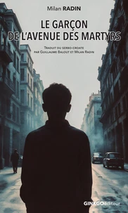 Le garçon de l'avenue des martyrs
