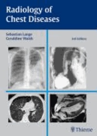 Radiology of Chest Diseases.