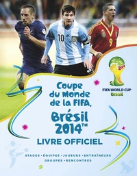 Coupe du Monde de la FIFA Brésil 2014