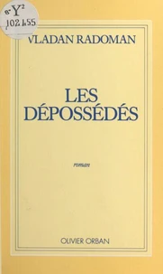 Les Dépossédés