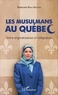 Radouane Bnou-Nouçair - Les musulmans au Québec - Entre stigmatisation et intégration.