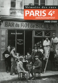 Mémoire des rues : 4e arrondisssement