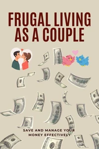 Frugal Living as a Couple