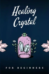 Healing Crystals