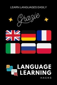 Language Learning Hacks