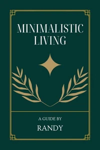 Minimalistic Living