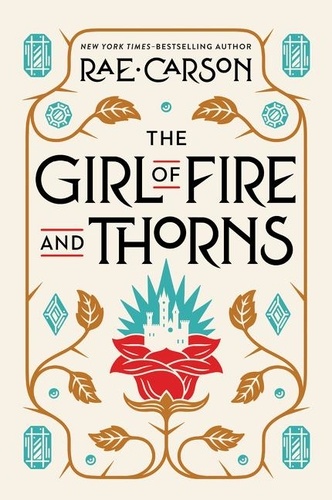 Rae Carson - The Girl of Fire and Thorns.
