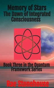Memory of Stars: The Dawn of Integrated Consciousness