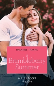 RaeAnne Thayne - A Brambleberry Summer.