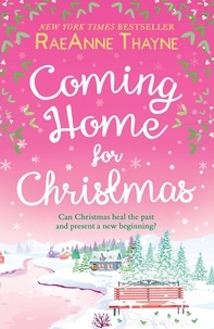 RaeAnne Thayne - Coming Home For Christmas.
