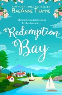 RaeAnne Thayne - Redemption Bay.