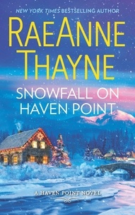 RaeAnne Thayne - Snowfall On Haven Point.