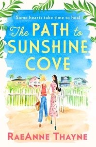 RaeAnne Thayne - The Path To Sunshine Cove.