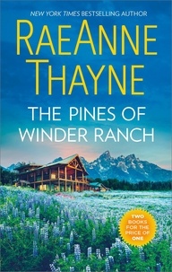 RaeAnne Thayne - The Pines Of Winder Ranch - A Cold Creek Homecoming / A Cold Creek Reunion (The Cowboys of Cold Creek, Book 11).