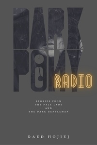  Raed Hojiej - Dark Pony Radio.