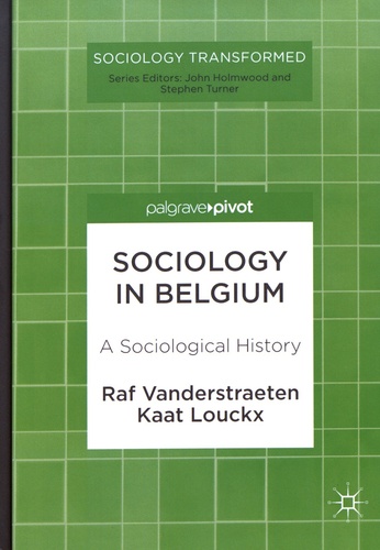 Sociology in Belgium. A Sociological History