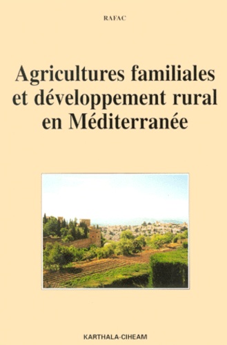  Rafac - Agricultures Familiales Et Developpement Rural En Mediterranee.