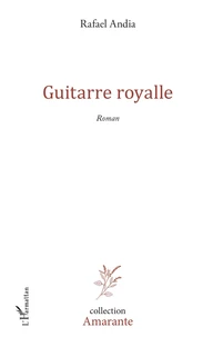 Guitarre royalle