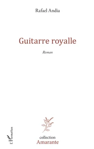 Guitarre royalle