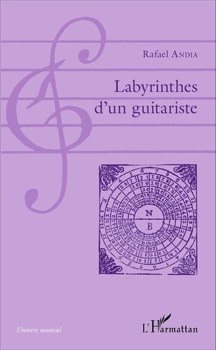 Rafael Andia - Labyrinthes d'un guitariste.