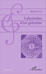 Labyrinthes d'un guitariste