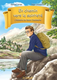 L'histoire de saint Josémaria