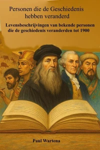 Personen die de Geschiedenis veranderden