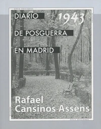 Diario de la posguerra en Madrid, 1943