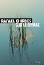 Rafael Chirbes - Sur le rivage.