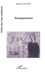 Rafaël Concejo - Transparences.