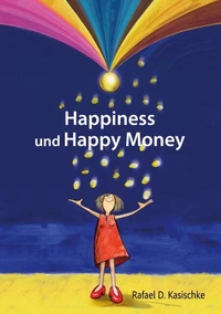 Happiness und Happy Money