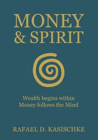 Money &amp; Spirit