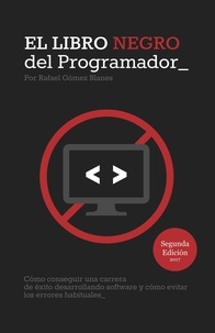  Rafael Gómez Blanes - El Libro Negro del Programador.