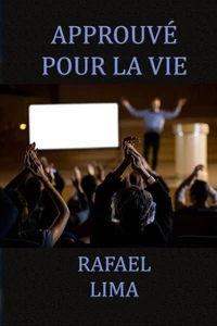 Approuvé pour la Vie