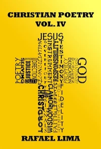 Christian Poetry Volume IV