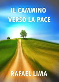 Il Cammino Verso la Pace