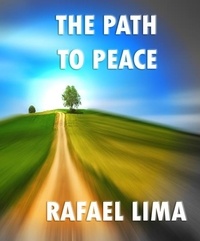 Rafael Lima - The Path to Peace.