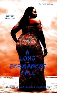 A Long and Permanent Fall
