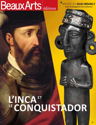 Rafael Pic et Claude Pommereau - L'Inca et le conquistador.