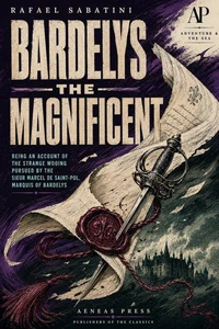 Bardelys the Magnificent