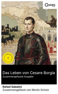 Das Leben von Cesare Borgia (Zusammengefasste Ausgabe)