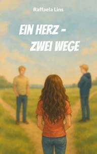 Ein Herz - zwei Wege