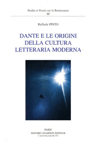 Raffaele Pinto - Dante et le origini della cultura letteraria moderna.