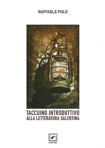 Raffaele Polo - Taccuino introduttivo alla Letteratura salentina.