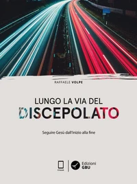 Lungo la via del discepolato