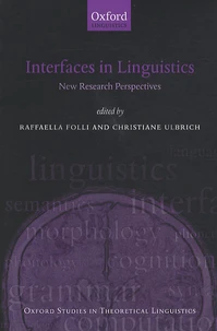 Interfaces in Linguistics